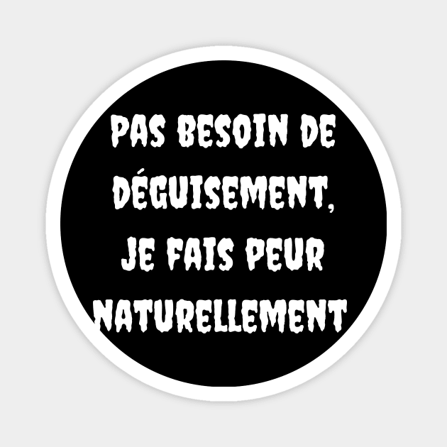 Déguisement Halloween drôle Magnet by Fayn